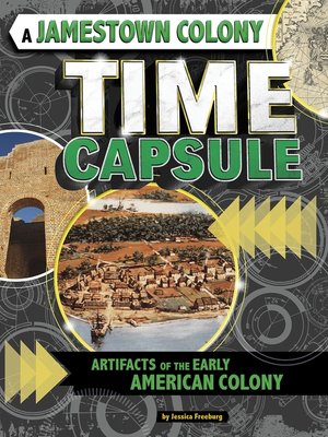 cover image of A Jamestown Colony Time Capsule